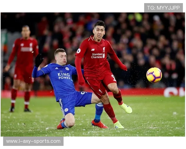 利物浦与莱斯特城精彩对决前瞻及推荐分析